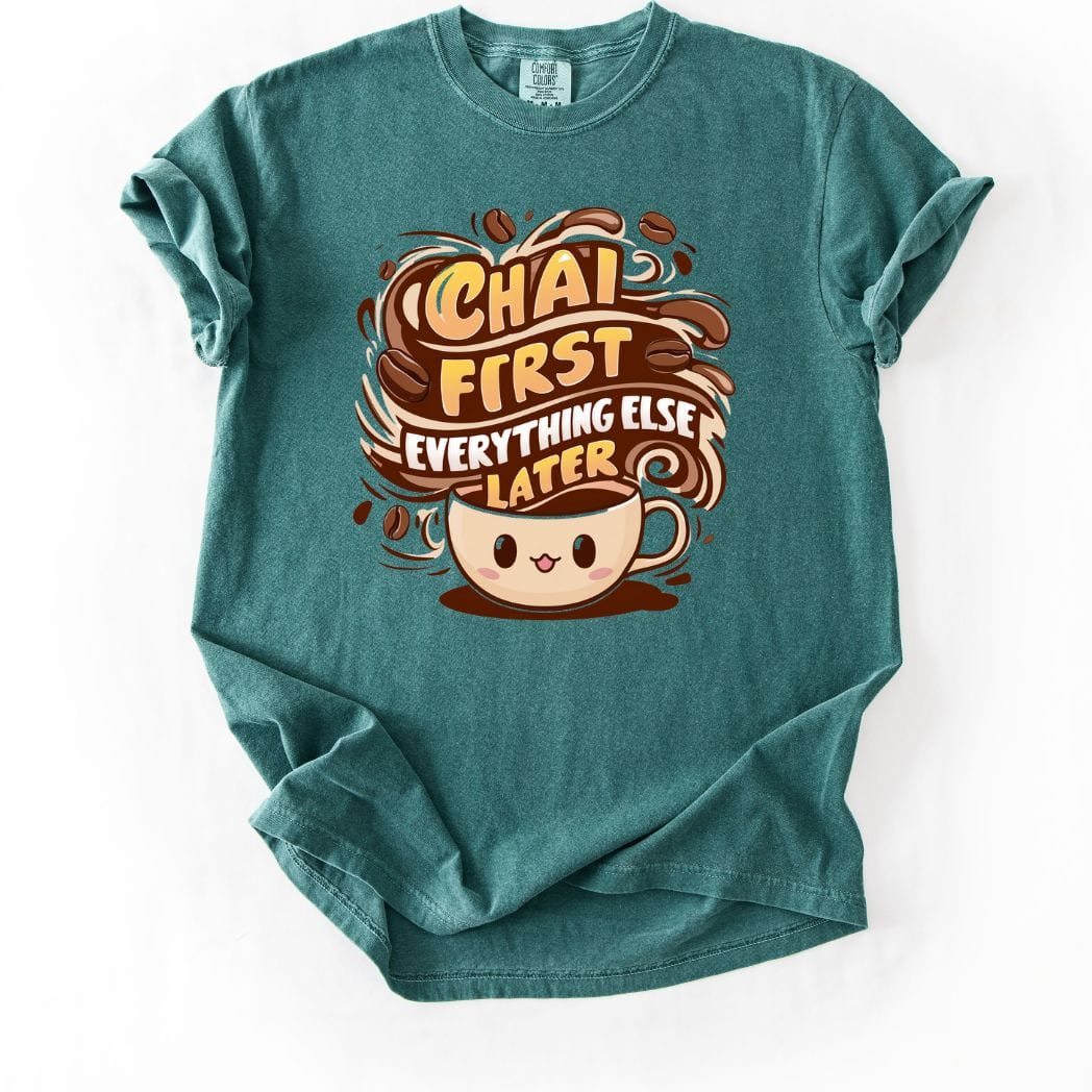 Chai First tee