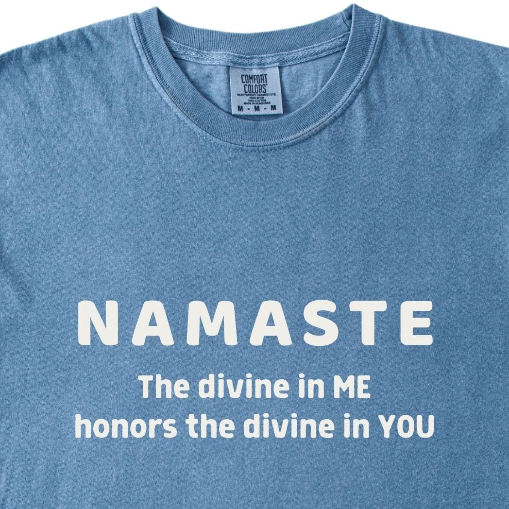 NAMASTE Tee - The divine in me honors the divine in you
