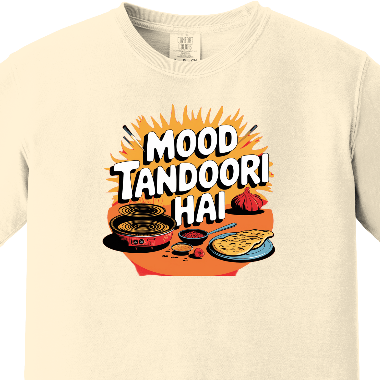 Mood Tandoori Hai Tee