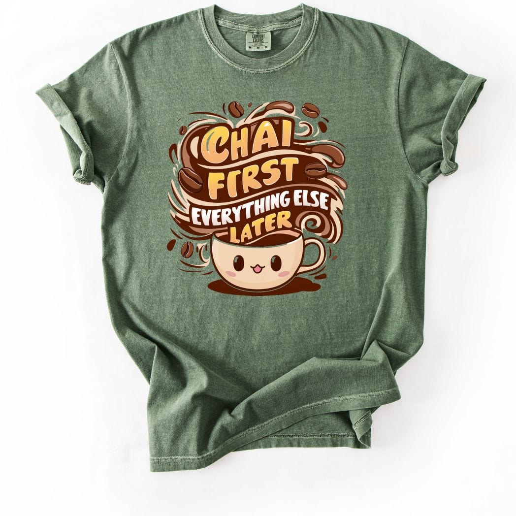 Chai First tee
