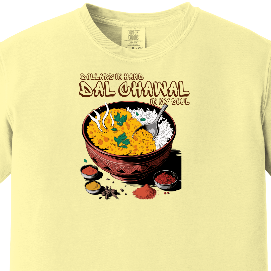 Dal Chawal In My Soul Tee