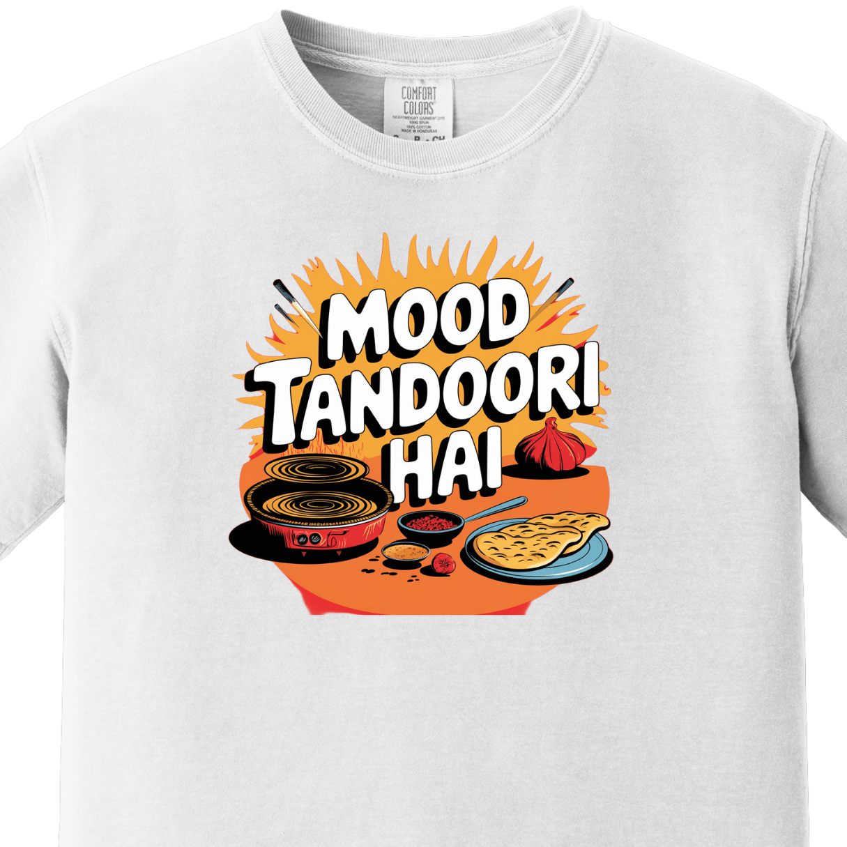 Mood Tandoori Hai Tee