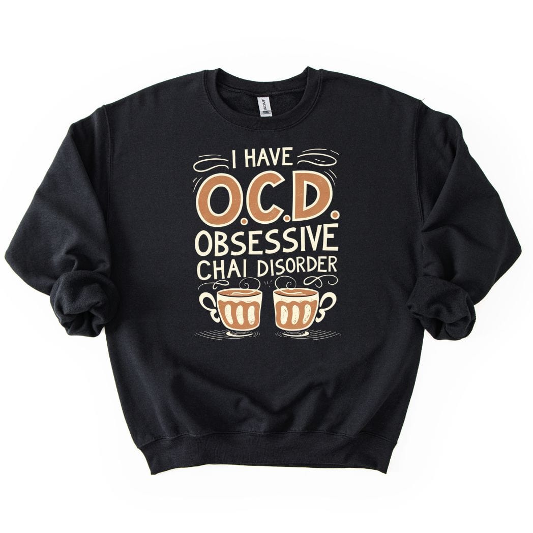 CHAI OCD Sweatshirt