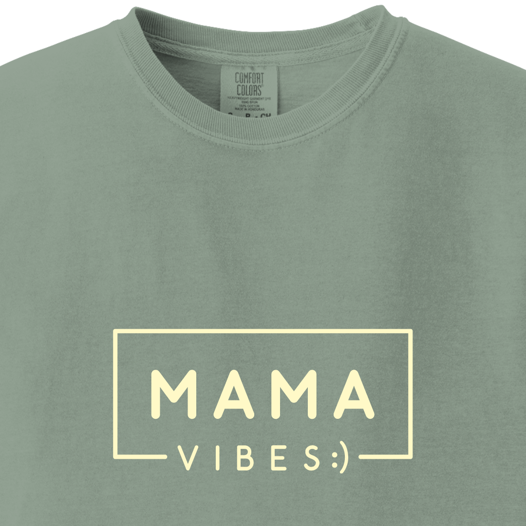 MAMA Vibes :) Tee