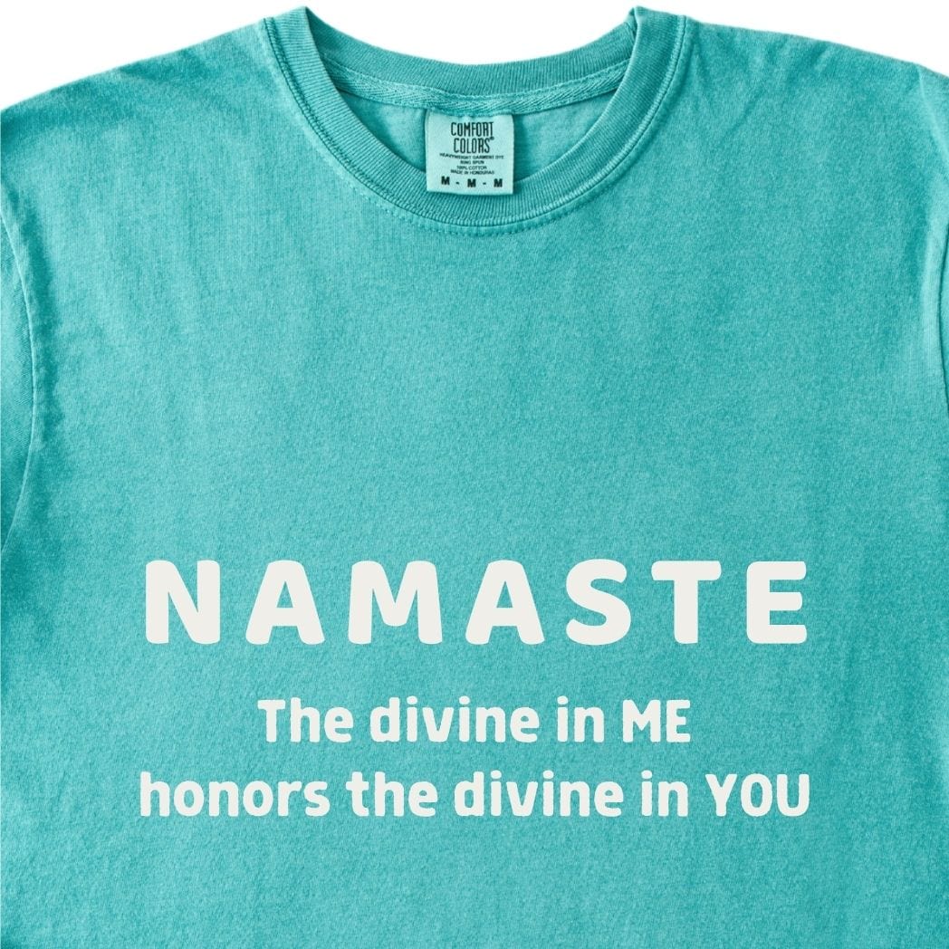 NAMASTE Tee - The divine in me honors the divine in you
