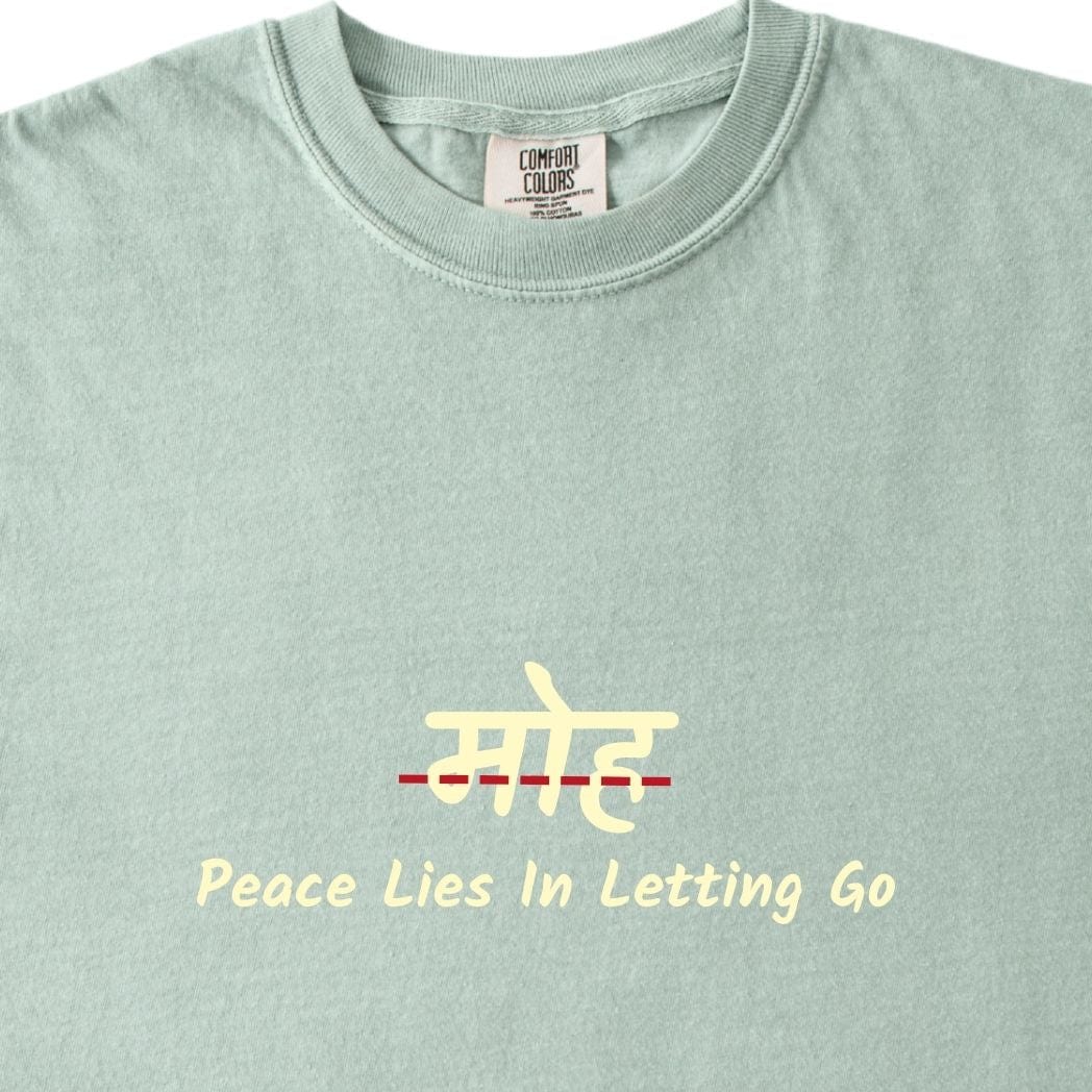 Moh - Peace Lies in Letting Go Tee