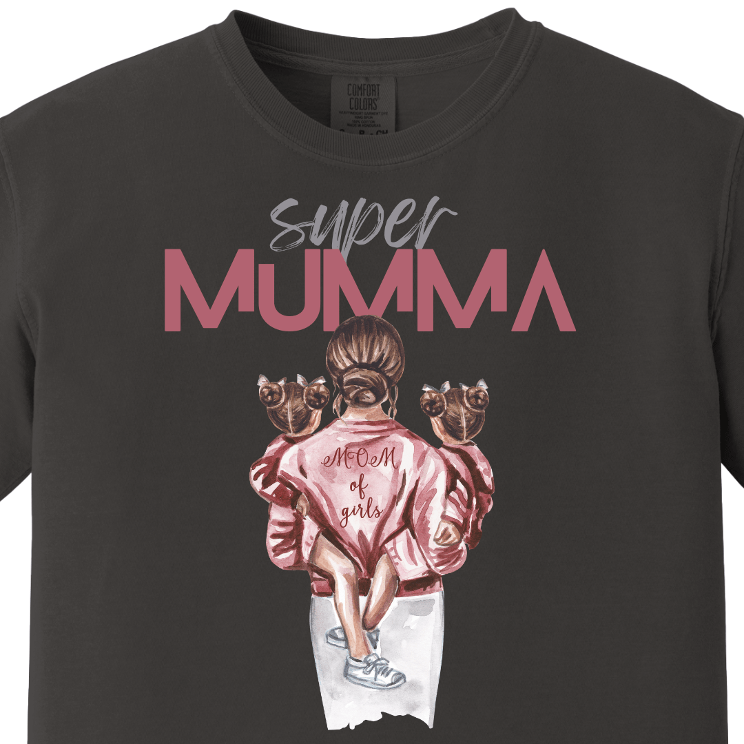 Supermom Super Mumma with Daughters Tee