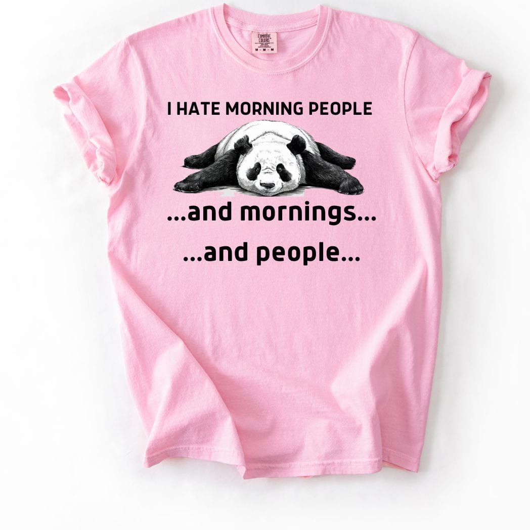 I hate Morning Casual tee
