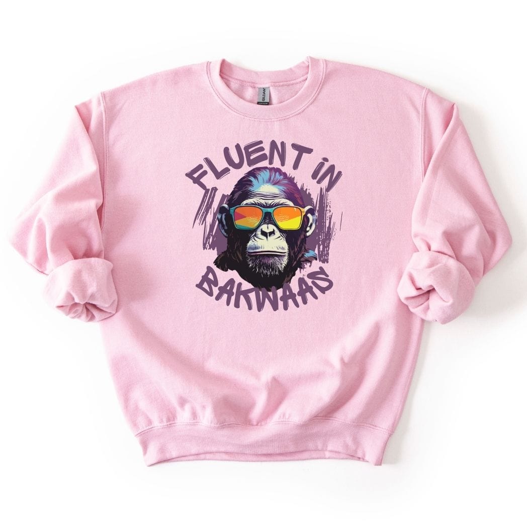 Fluent in Bakwaas Sweatshirt