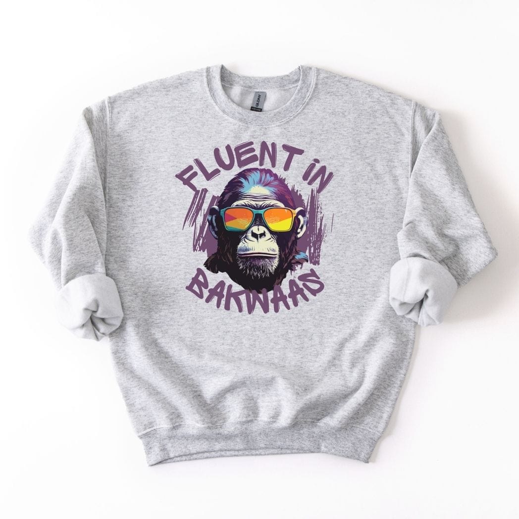 Fluent in Bakwaas Sweatshirt