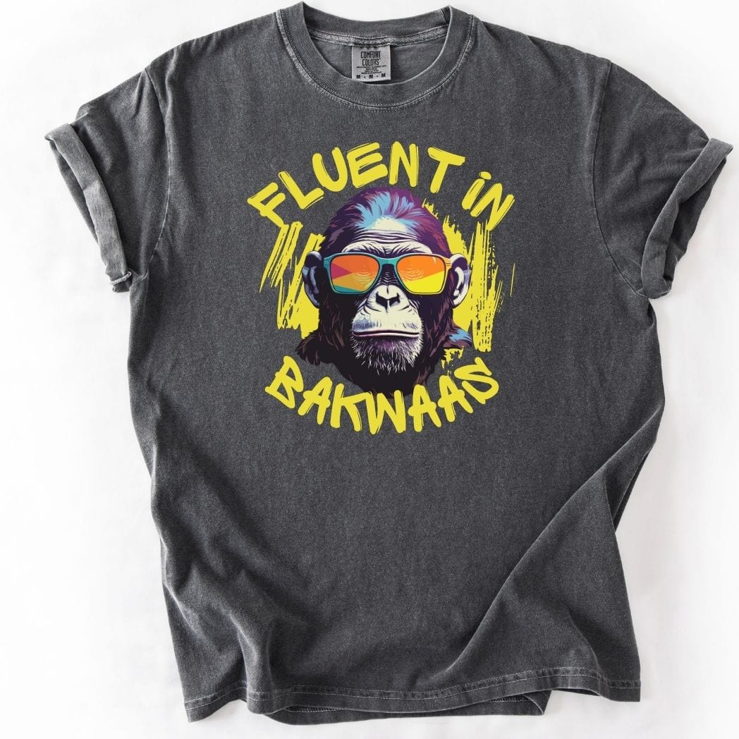 Fluent in Bakwaas Tee