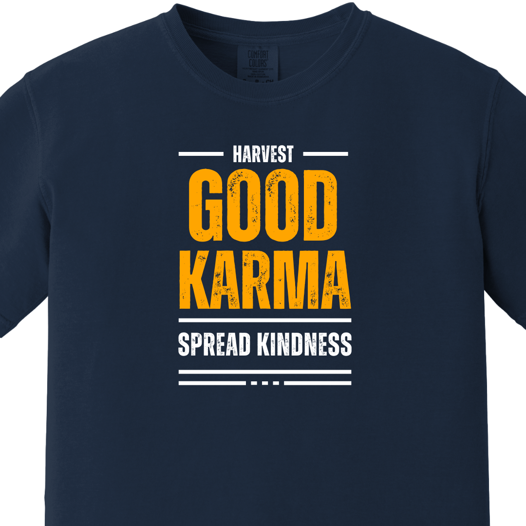 Good Karma Spread Kindness Tee