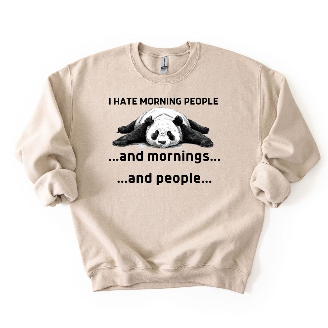 I hate Morning Casual SWEATSHIRT