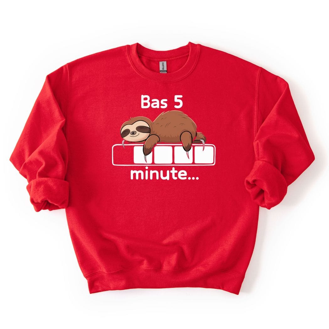 Bas 5 Minute SWEATSHIRT