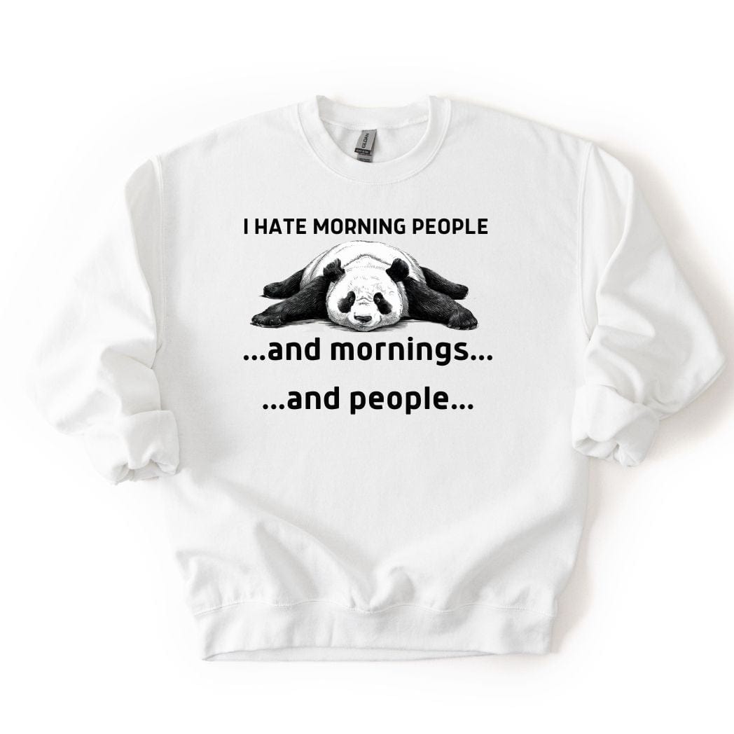I hate Morning Casual SWEATSHIRT