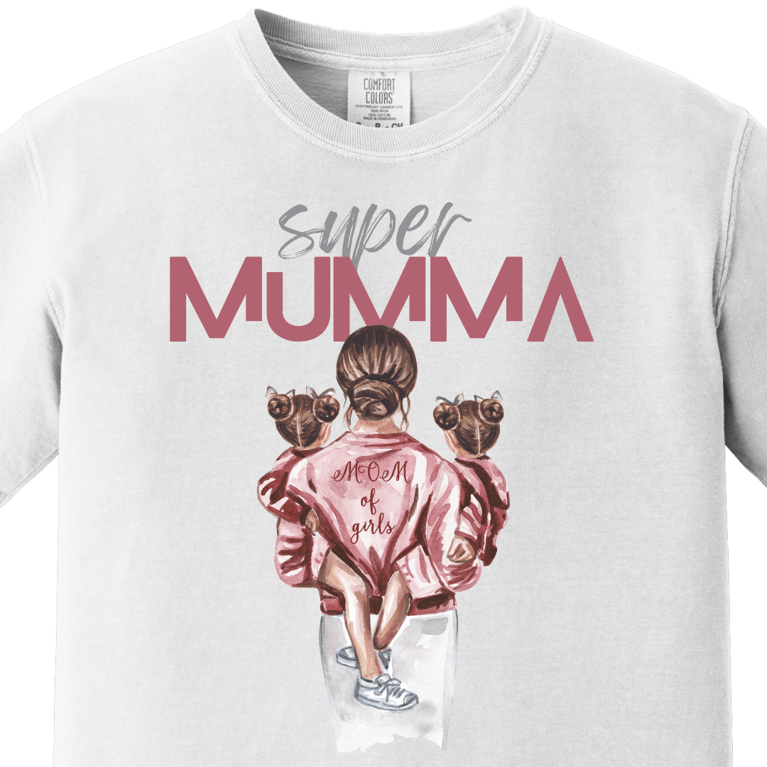 Supermom Super Mumma with Daughters Tee