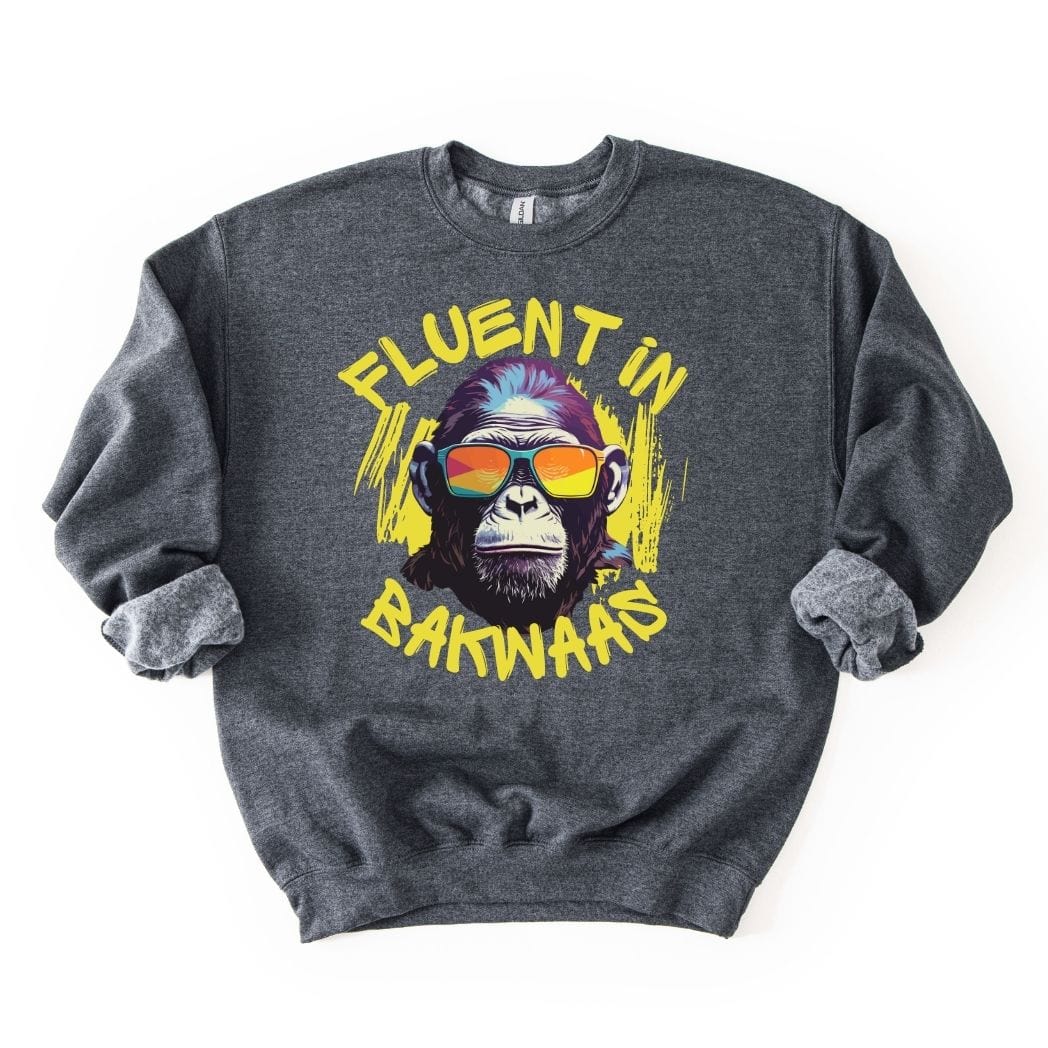 Fluent in Bakwaas SWEATSHIRT