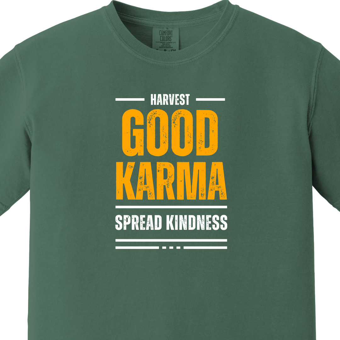 Good Karma Spread Kindness Tee