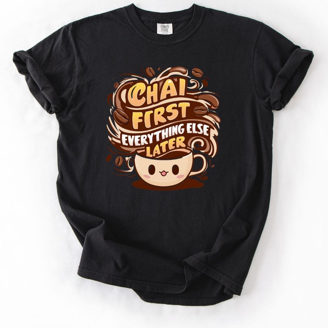 Chai First tee