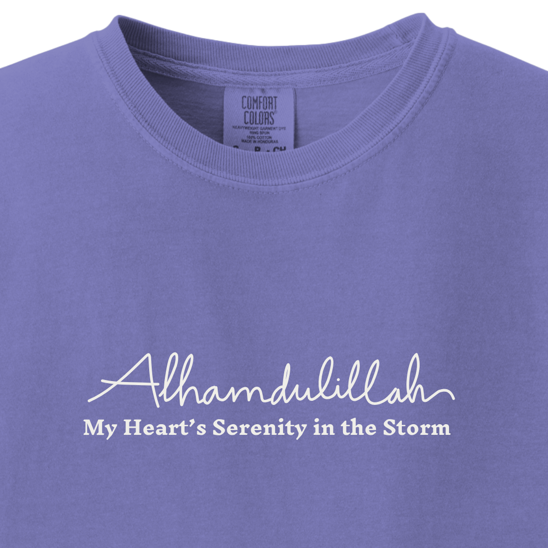 Alhamdulillah - My Heart's Serenity in the Storm Tee