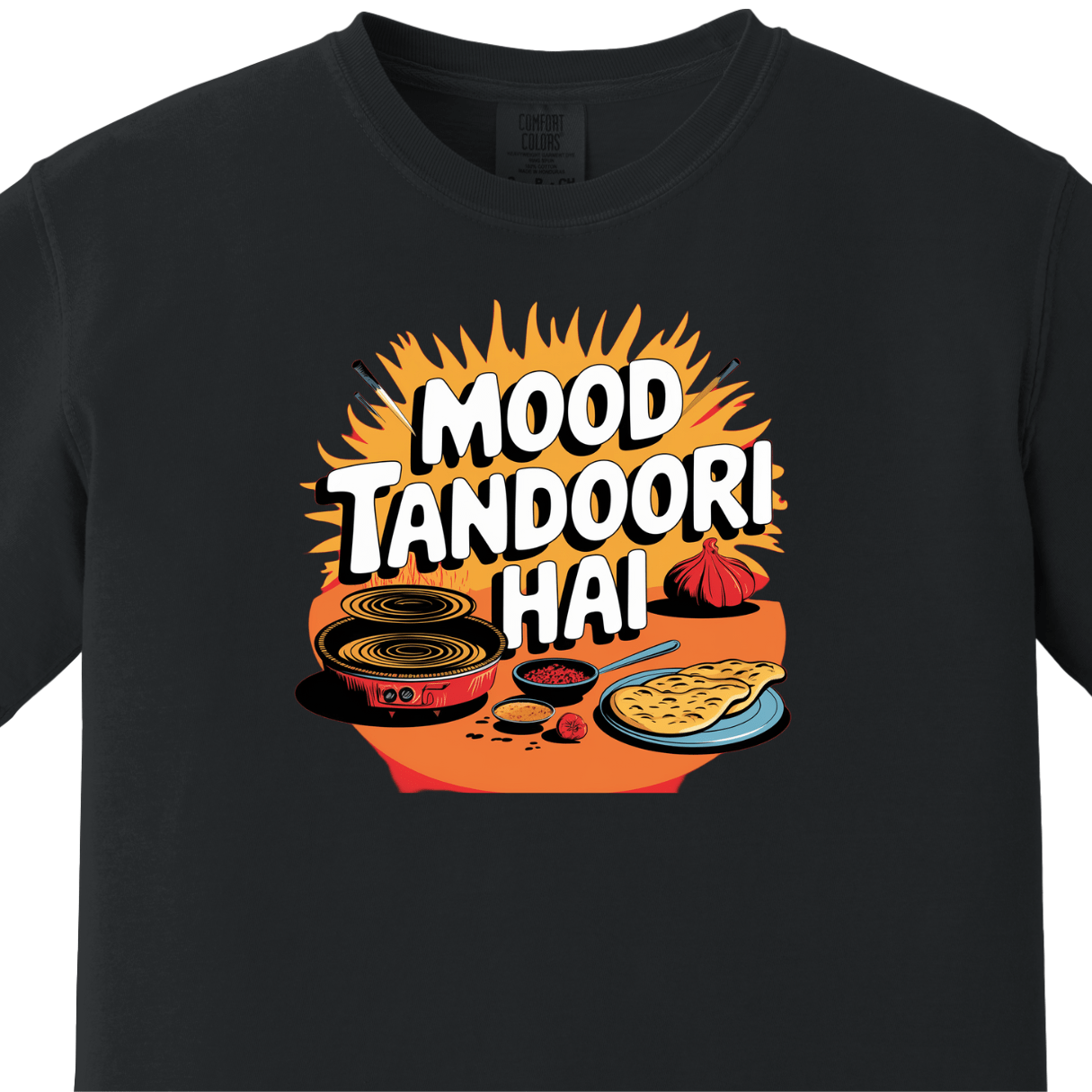 Mood Tandoori Hai Tee