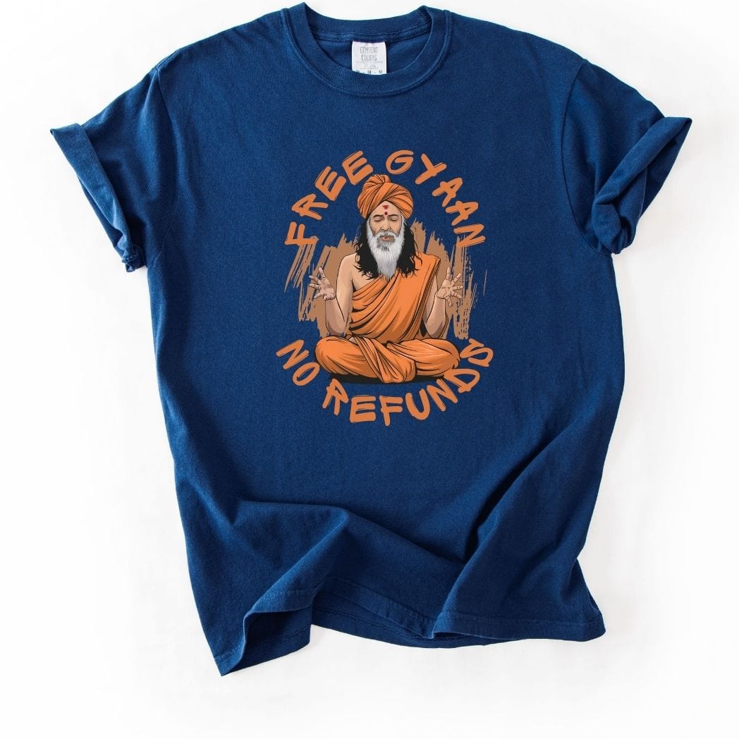 Free Gyaan No Refunds Tee