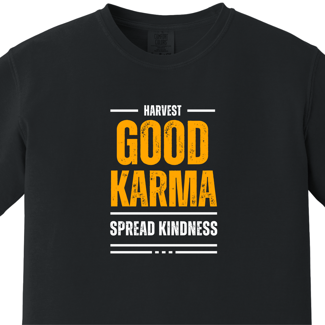 Good Karma Spread Kindness Tee