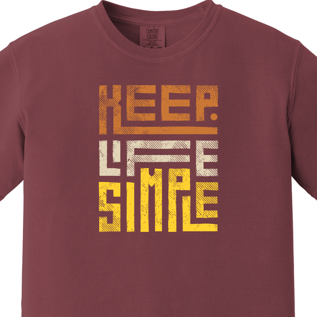 Keep Life Simple Tee