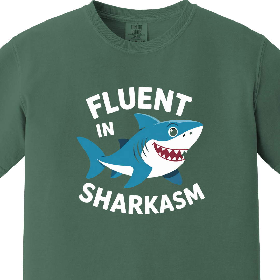 Fluent in Sharkasm Tee