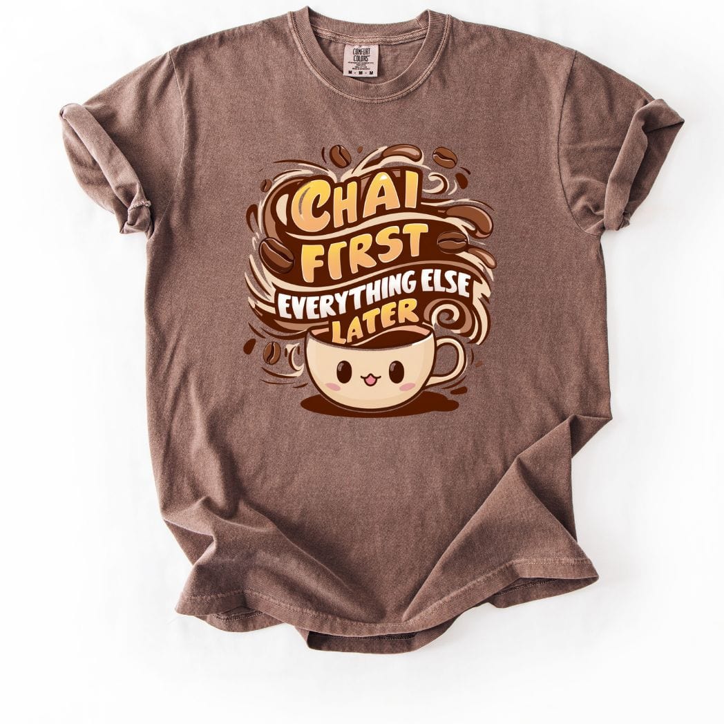 Chai First tee