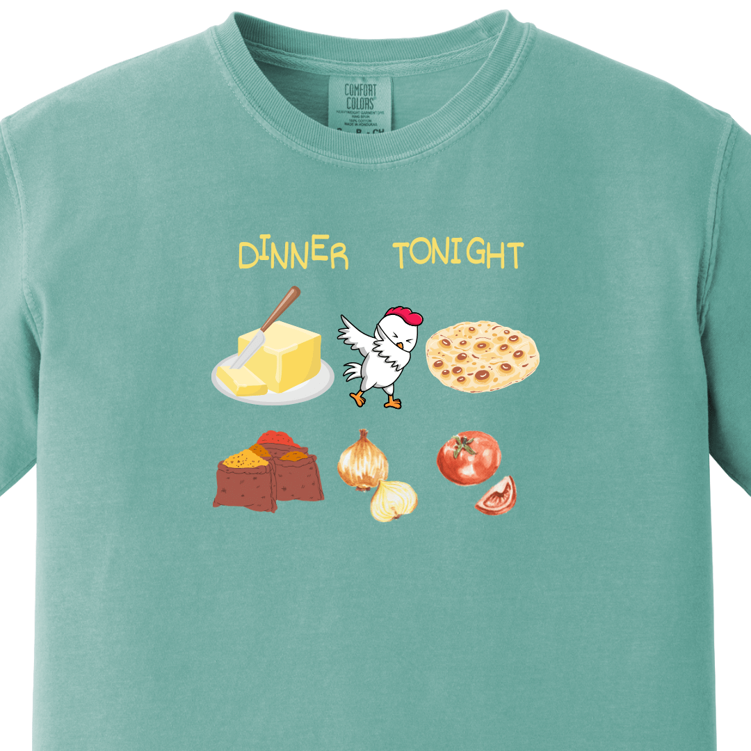 Dinner Tonight - Butter Chicken tee