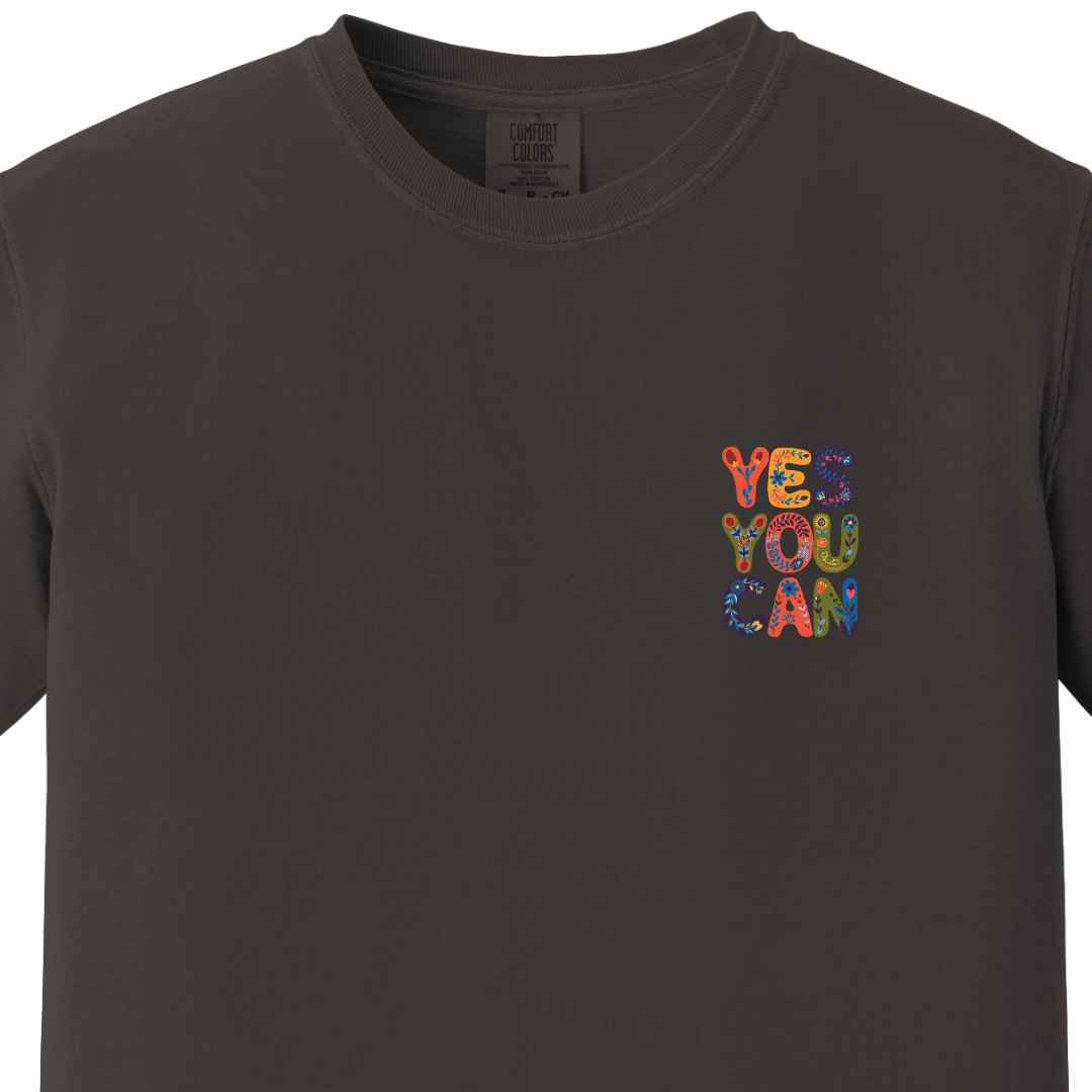 Yes You Can Tee