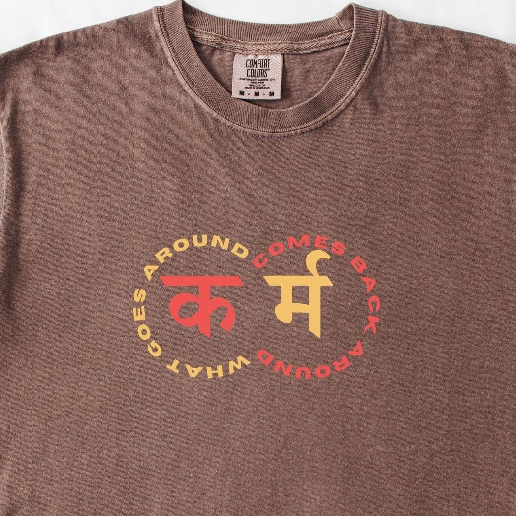 Karma: What Goes Around Comes Around Tee