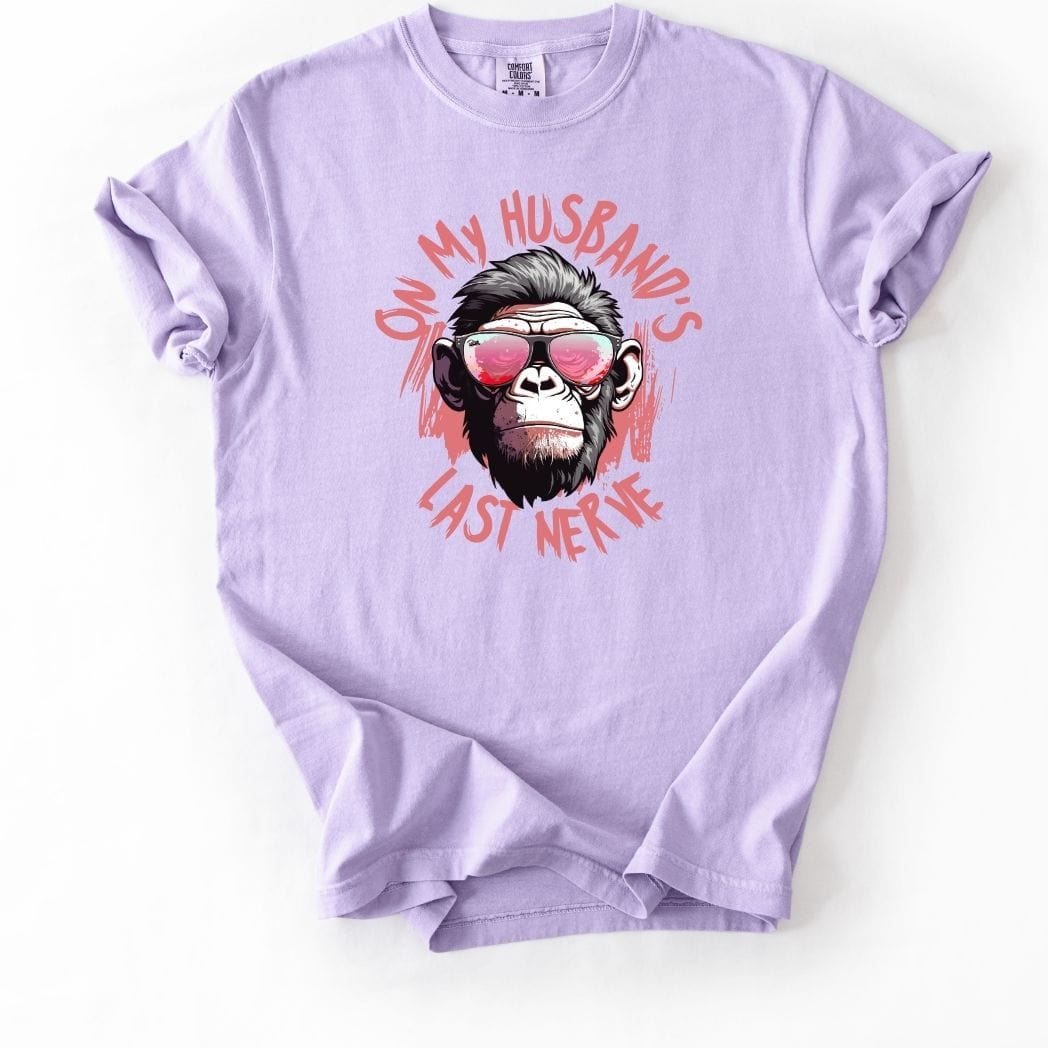 On my Husband's Last Nerve Tee