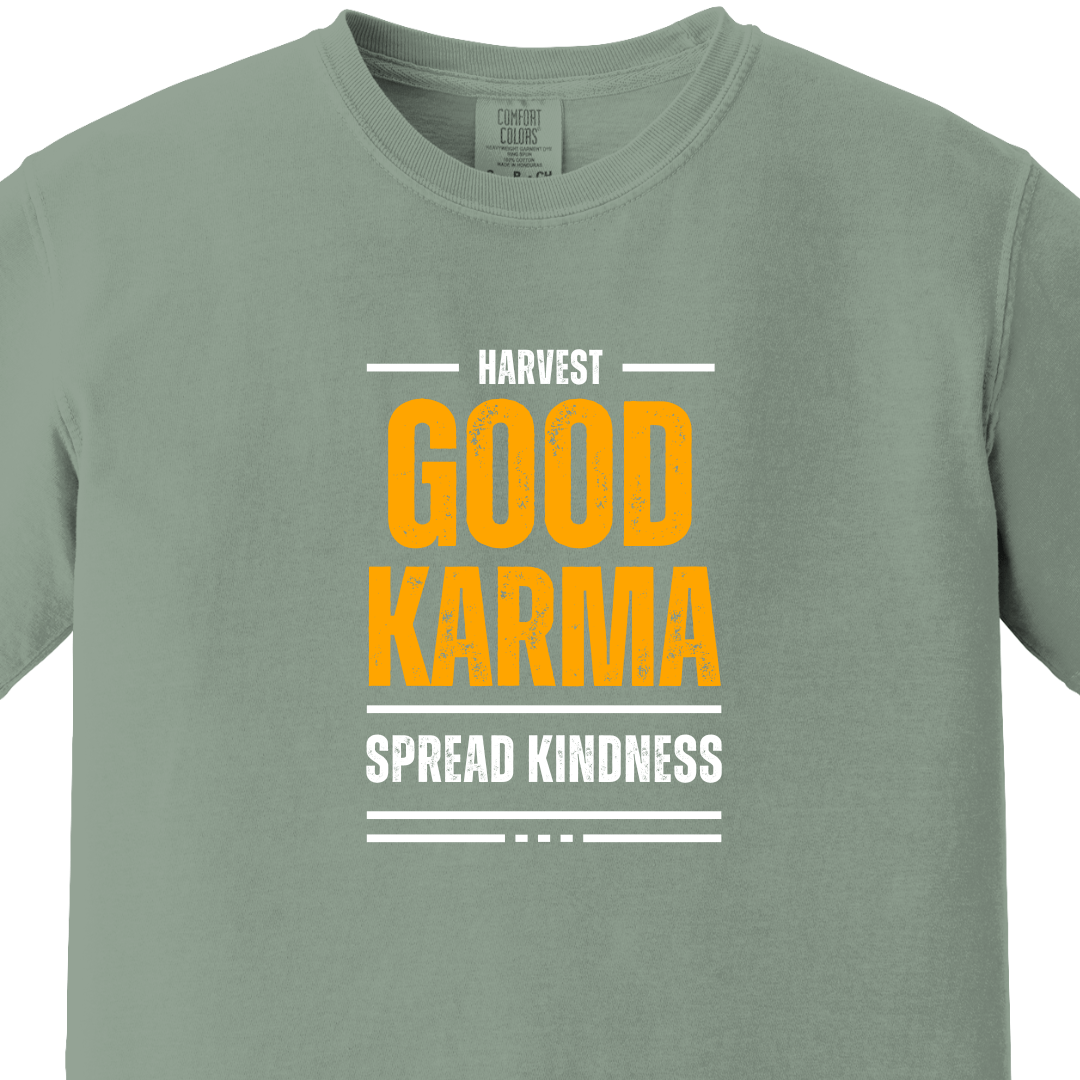 Good Karma Spread Kindness Tee