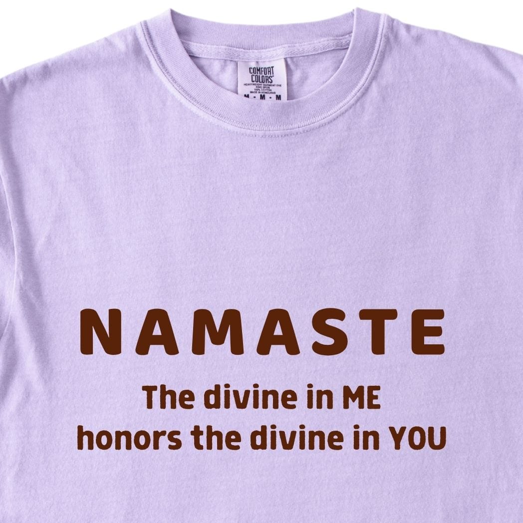 NAMASTE Tee - The divine in me honors the divine in you
