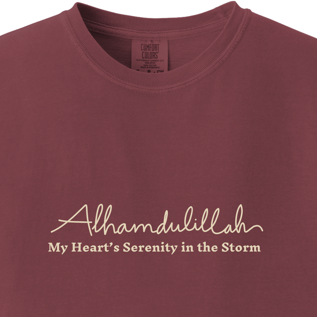 Alhamdulillah - My Heart's Serenity in the Storm Tee