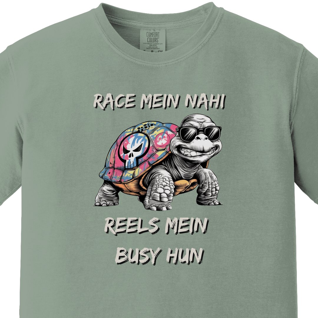 Race mein nahi, Reels mein busy Tee