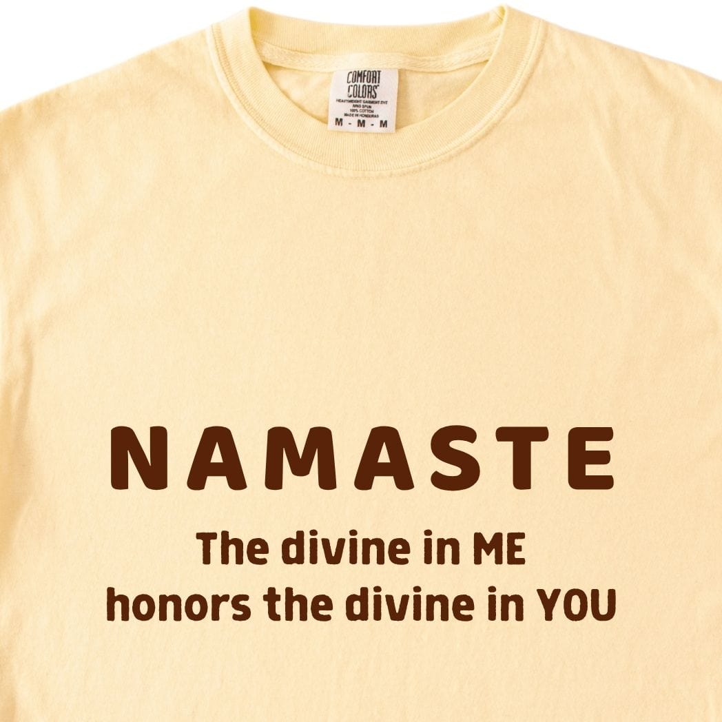 NAMASTE Tee - The divine in me honors the divine in you