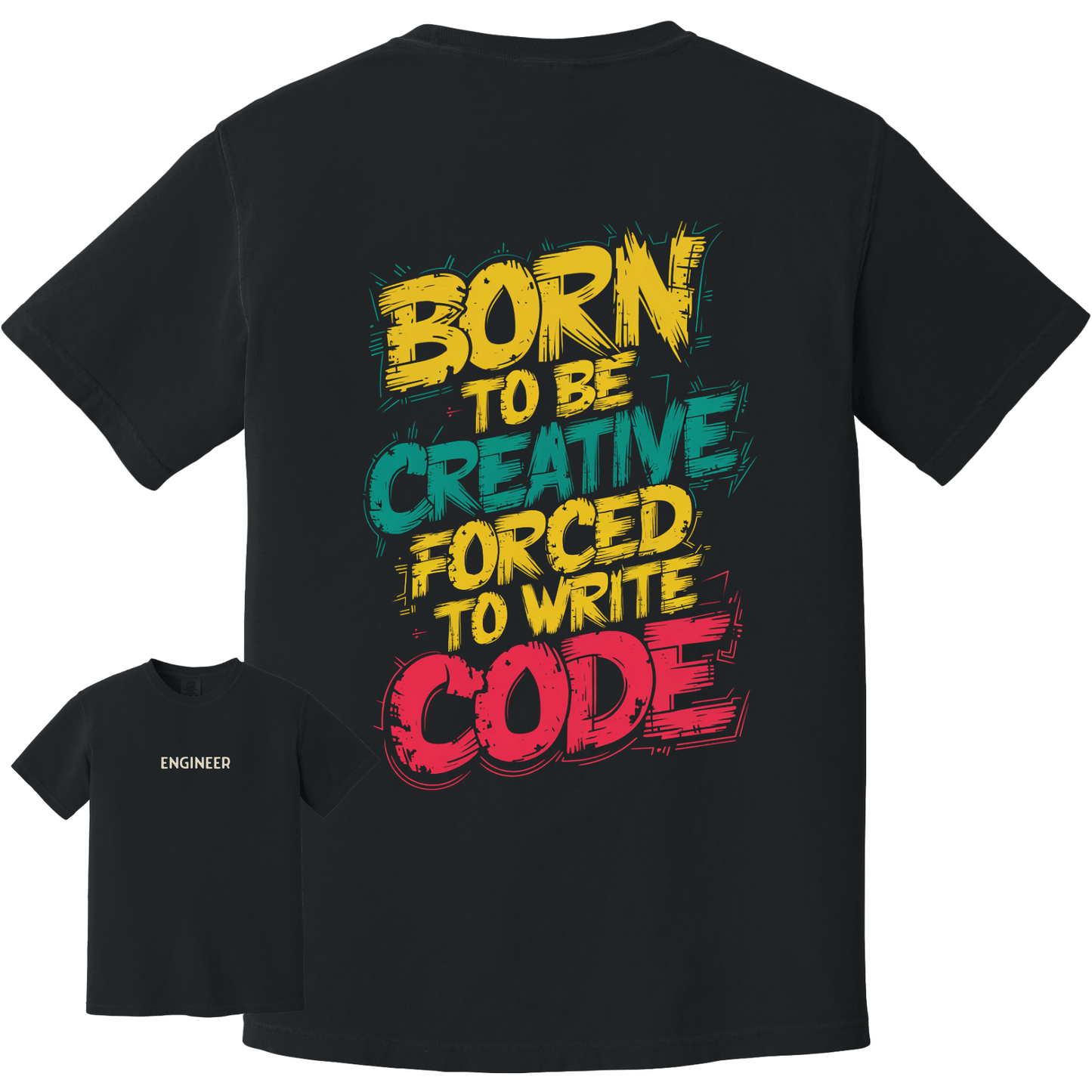 Engineer Forced to write Code Back Design Tee - Maatee