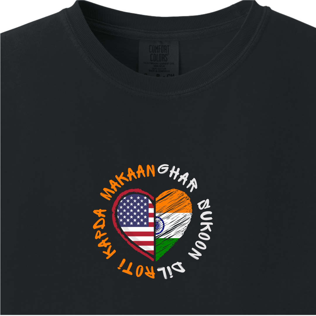 India Dil Sukoon Ghar but US Roti Kapda Makaan Tee - Maatee