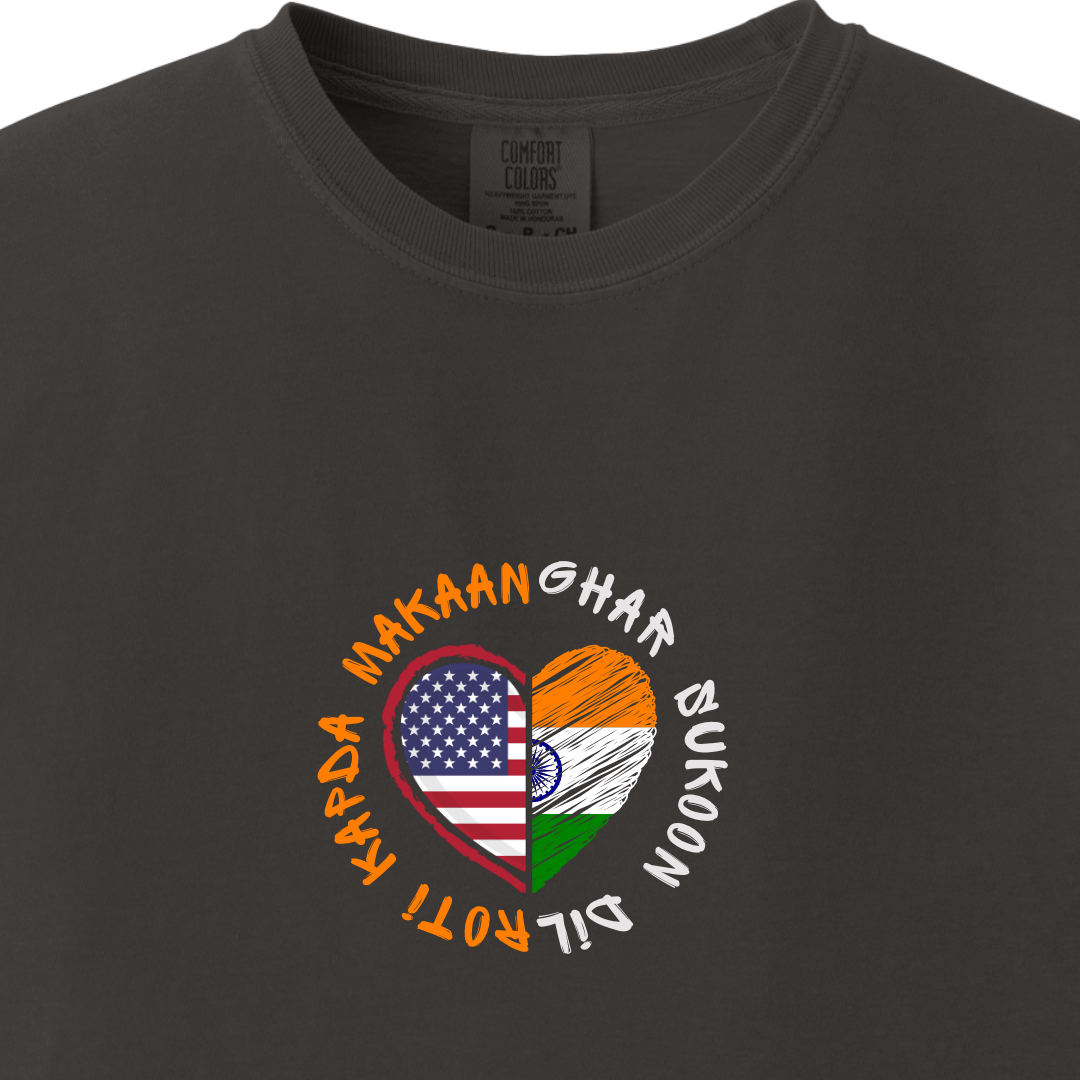 India Dil Sukoon Ghar but US Roti Kapda Makaan Tee - Maatee