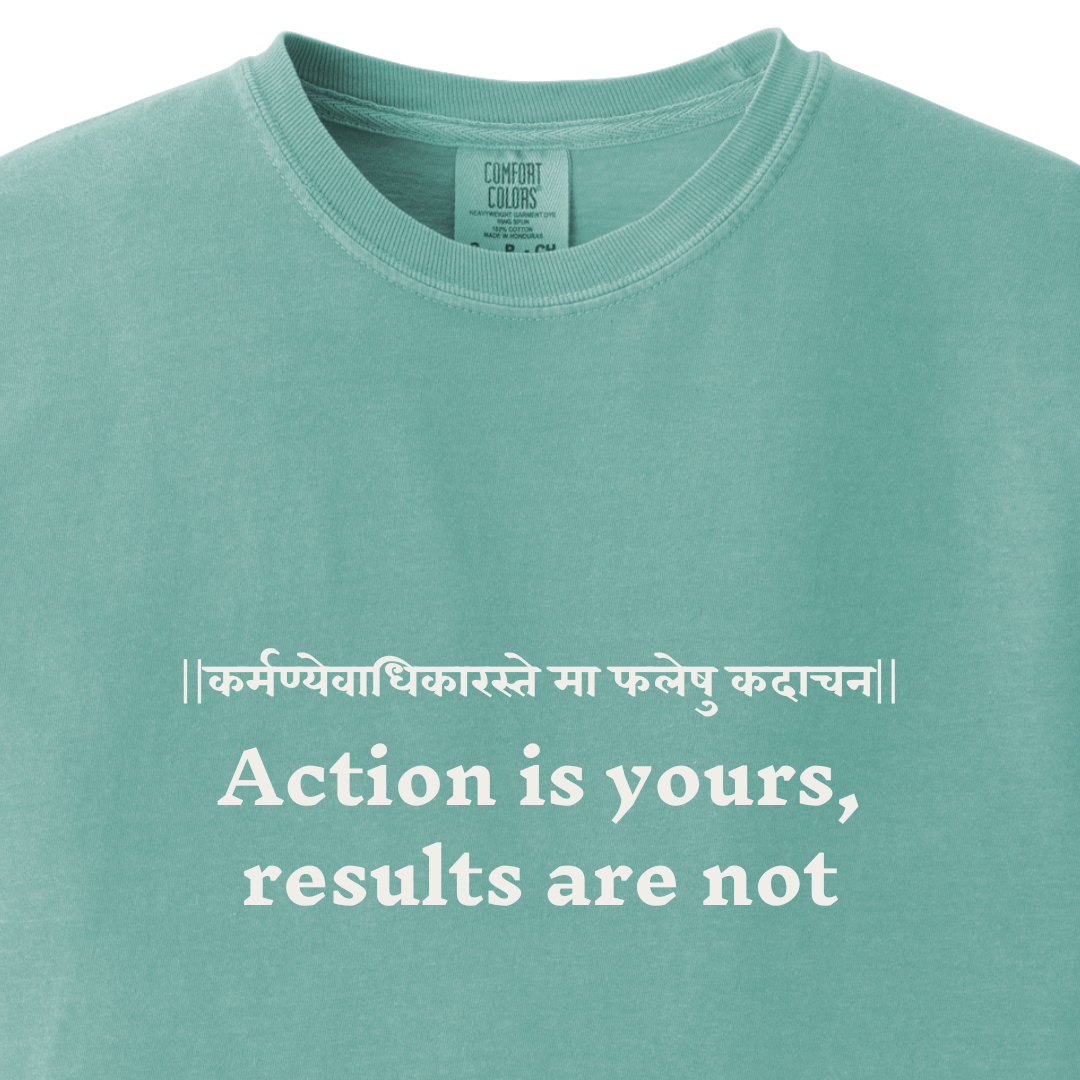 Bhagavad Gita Tee - Action is yours, results are not