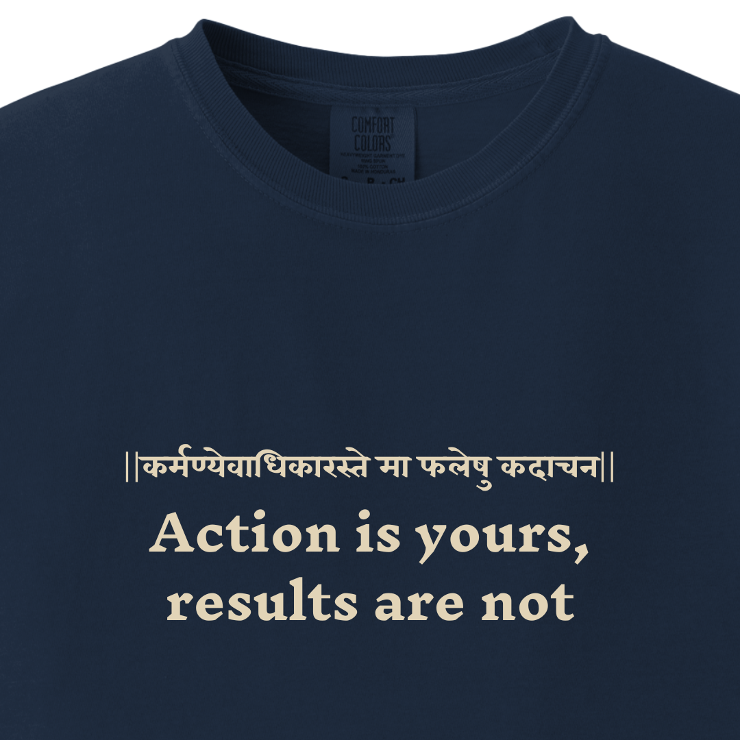 Bhagavad Gita Tee - Action is yours, results are not