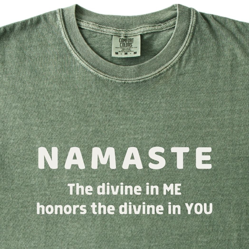 NAMASTE Tee - The divine in me honors the divine in you