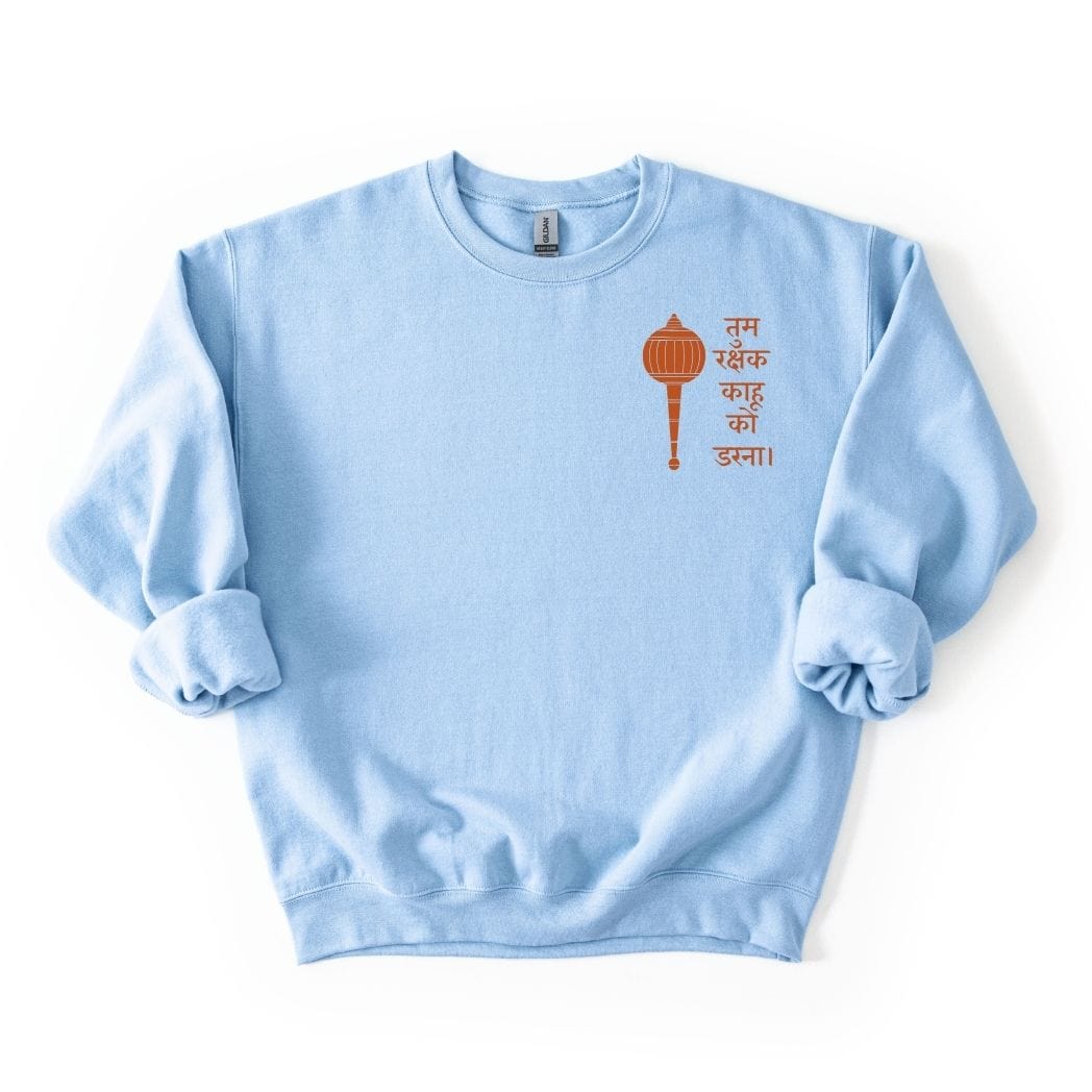 Hanuman Ji - Tum Rakshak Kahu Ko Darna Sweatshirt