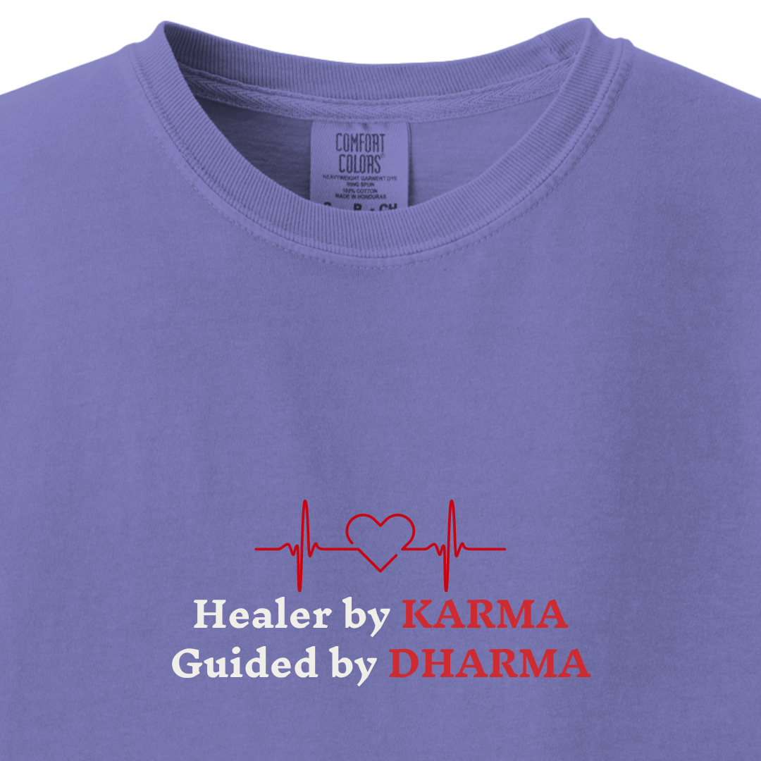 Healer by KARMA, Guided by DHARMA Tee