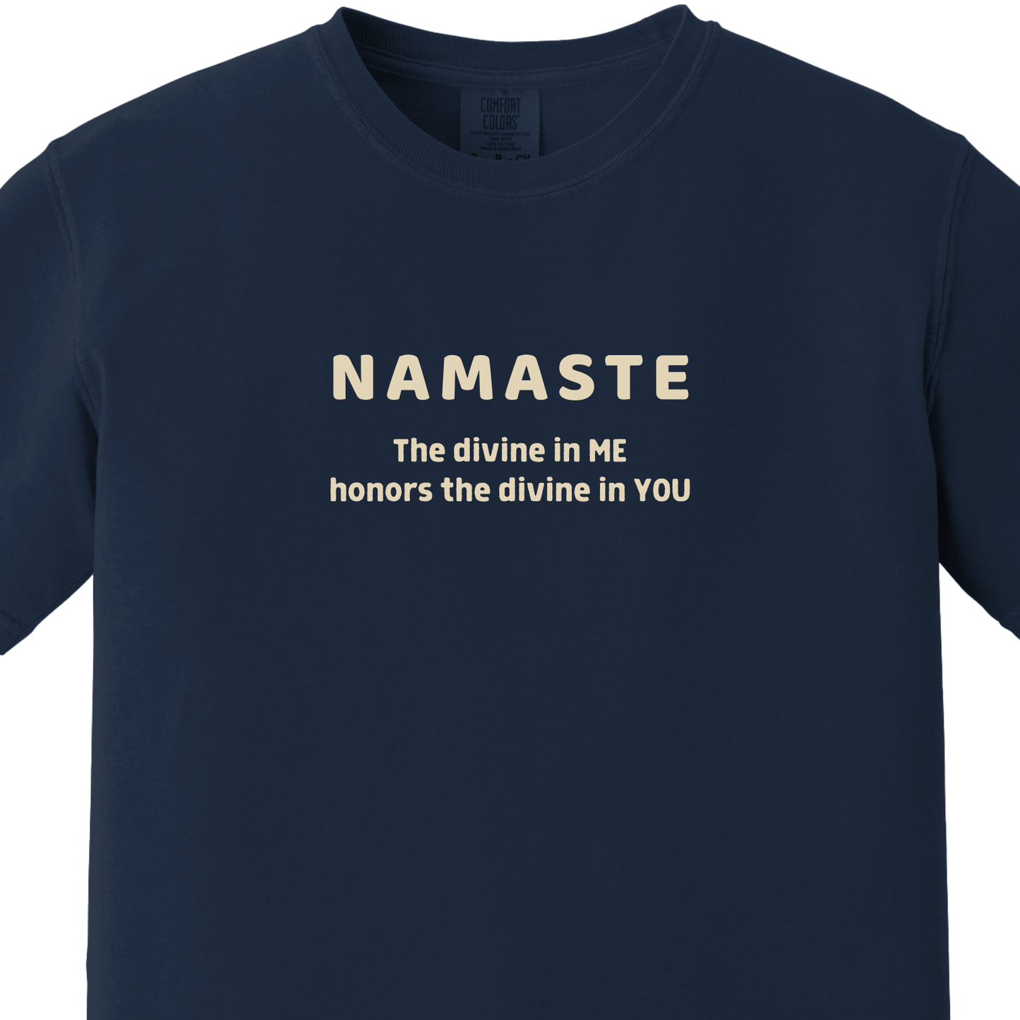 NAMASTE Tee - The divine in me honors the divine in you