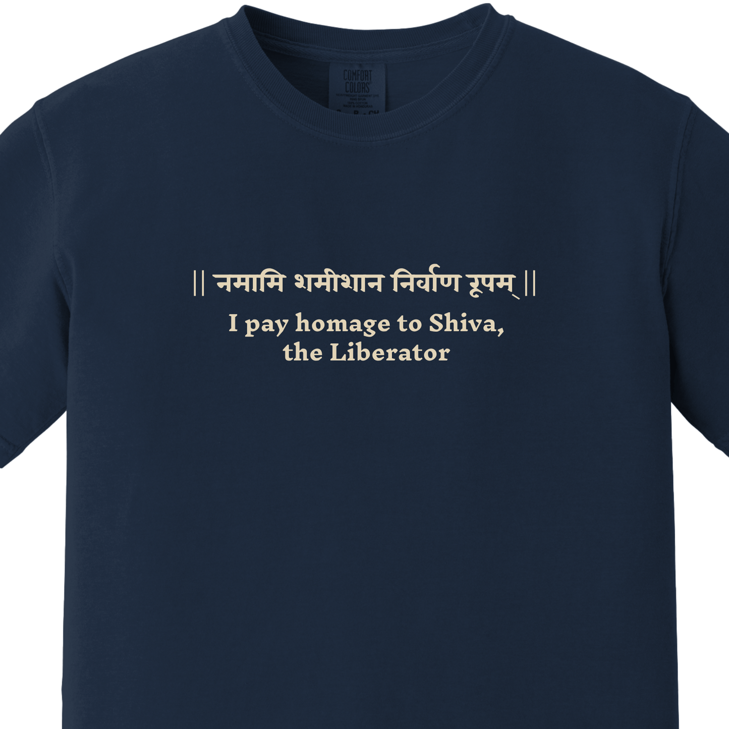 Shiv Mantra Tee - I pay homage to Shiva, the Liberator