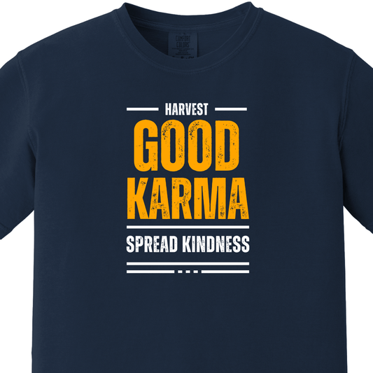 Good Karma Spread Kindness Tee